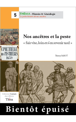 Nos ancêtres et la peste