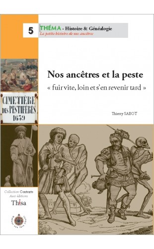 Nos ancêtres et la peste